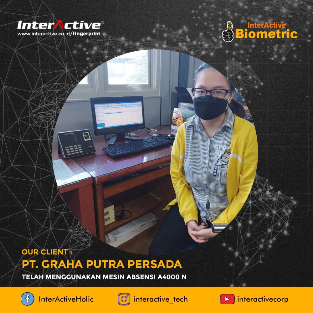 Klien InterActive fingerprint PT. Graha Putra Persada